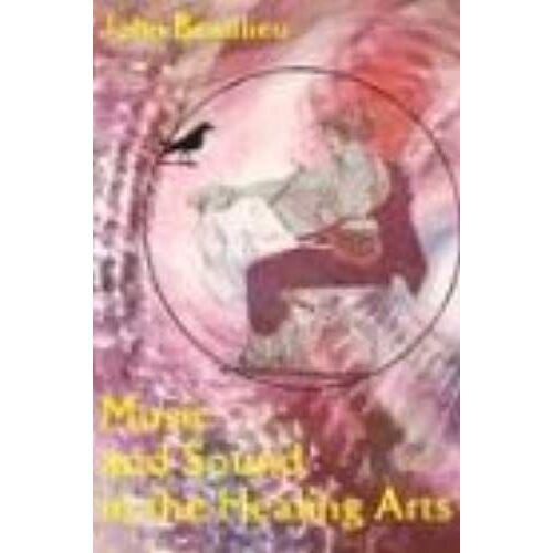 Music & Sound In The Healing A