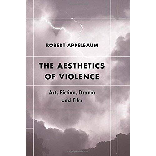 Aesthetics Of Violence