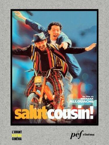 Salut Cousin ! - Scénario Du Film