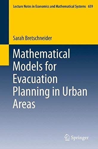 Mathematical Models For Evacuation Planning In Urban Areas