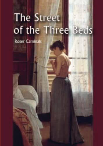 The Street Of The Three Beds: A Novel