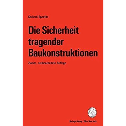 Die Sicherheit Tragender Baukonstruktionen