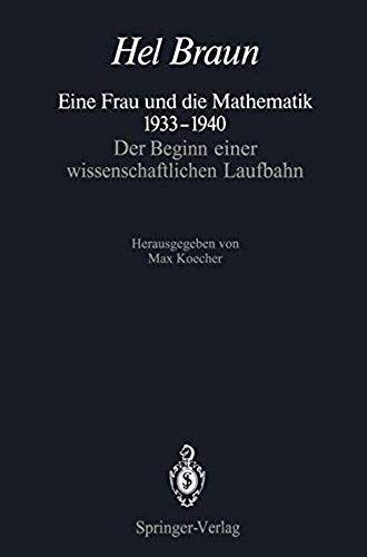 Eine Frau Und Die Mathematik 1933-1940