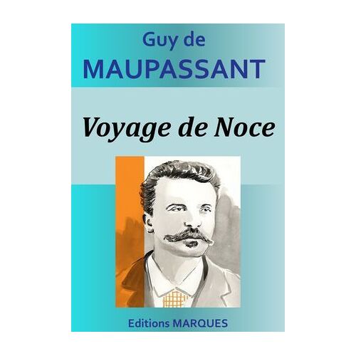 Voyage De Noce