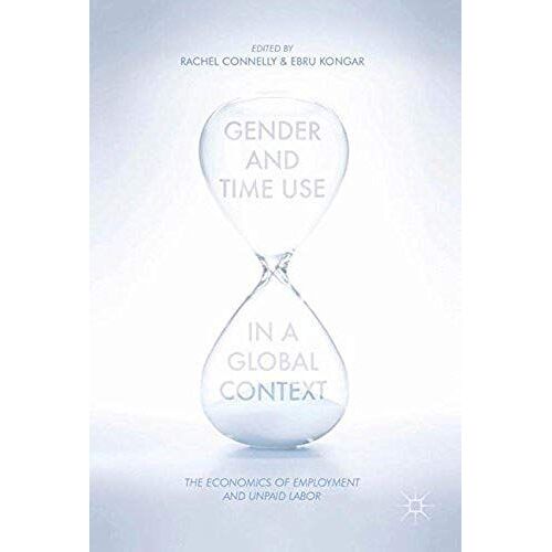 Gender And Time Use In A Global Context
