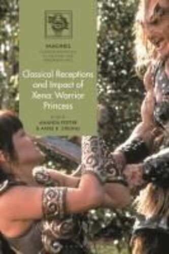 Classical Receptions And Impact Of Xena