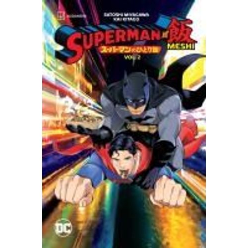 Superman Vs. Meshi Vol. 2