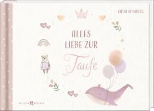 Alles Liebe Zur Taufe