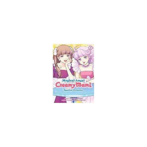 Magical Angel Creamy Mami And The Spoiled Princess Vol. 7