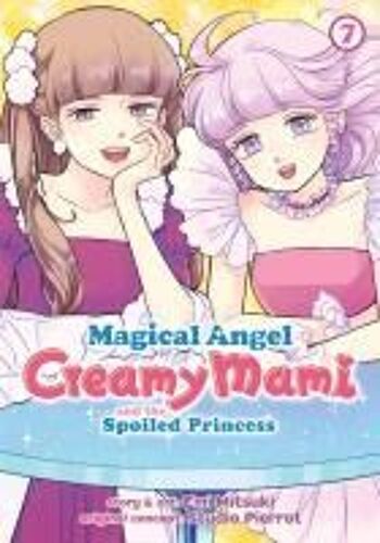 Magical Angel Creamy Mami And The Spoiled Princess Vol. 7