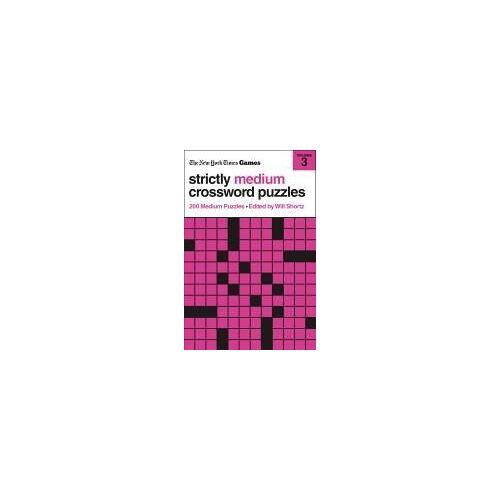 New York Times Games Strictly Medium Crossword Puzzles Volume 3