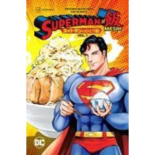 Superman Vs. Meshi Vol. 1