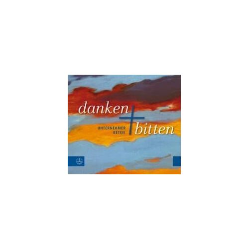 Danken Und Bitten