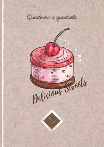 Quaderno A Quadretti: Formato A4 | Per Quarta E Quinta Elementare, Per Medie E Superiori | Senza Margini |100 Pagine | Copertina Dolci, Lucida. (Italian Edition)