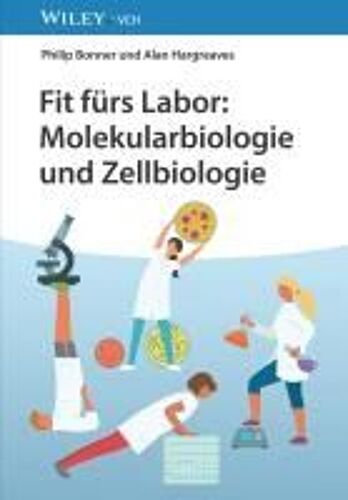 Fit Fürs Labor: Molekularbiologie Und Zellbiologie