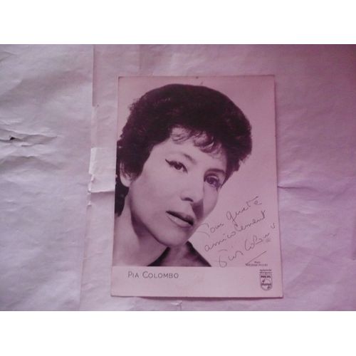 Pia Colombo - Carte De Présentée - Dédicace Nominative De L'artiste - Éd Philips - Non Daté - Années 60 ?