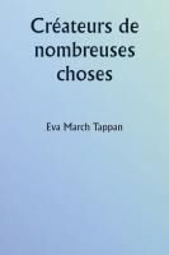 Créateurs De Nombreuses Choses