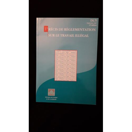 Précis De Réglementation Sur Le Travail Illégal