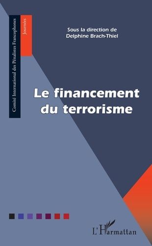 Le Financement Du Terrorisme