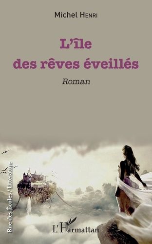 L'île Des Rêves Éveillés
