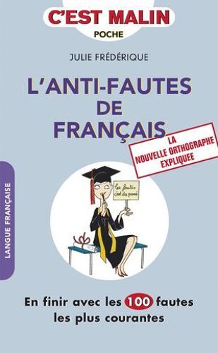 L'anti-Fautes De Français, C'est Malin