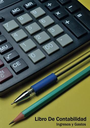 Libro De Contabilidad: Cuaderno De Caja Diario De Contabilidad Para Pequeñas Empresas | Registro De Ingresos Y Gastos . (Spanish Edition)