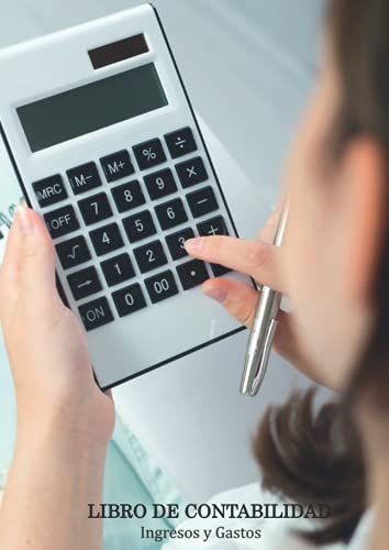 Libro De Contabilidad Ingresos Y Gastos: Cuaderno De Caja Diario De Contabilidad Para Pequeñas Empresas | Registro De Ingresos Y Gastos . (Spanish Edition)