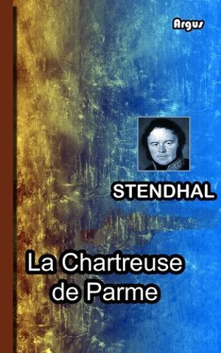 La Chartreuse De Parme
