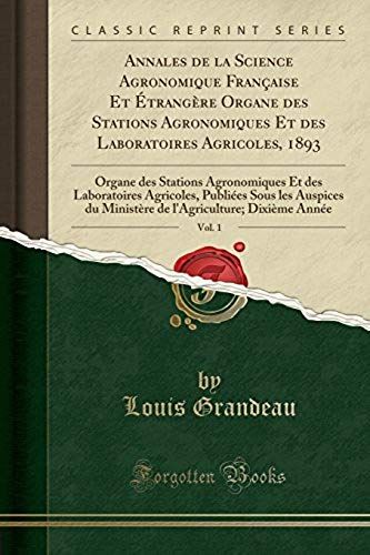 Grandeau, L: Annales De La Science Agronomique Française Et