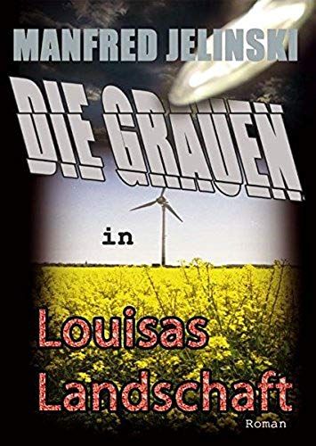 Die Grauen In Louisas Landschaft