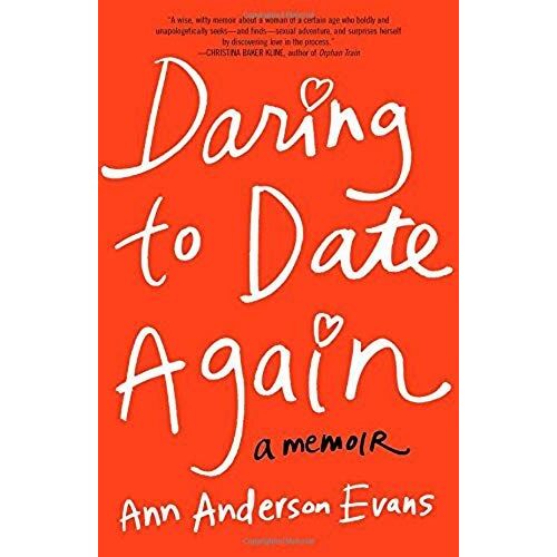 Daring To Date Again