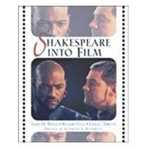 Shakespeare Into Film (Facts On File Encyclopedia Of American History)