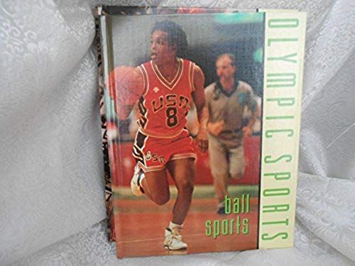 Ball Sports: Olympic Sports