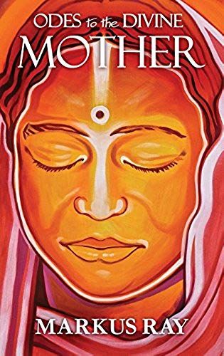 Odes To The Divine Mother