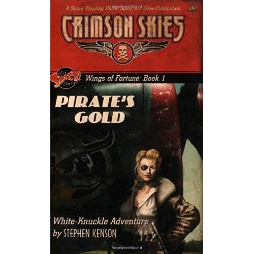 Wings Of Fortune: Pirate's Gold (Crimson Skies) (Fas8904)