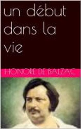 Un Début Dans La Vie