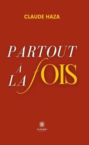 Partout À La Fois