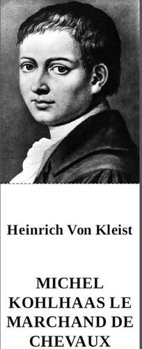 Michel Kohlhaas Le Marchand De Chevaux