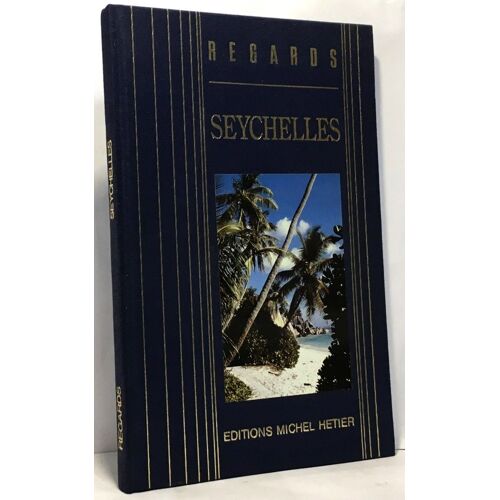 Seychelles - Regards