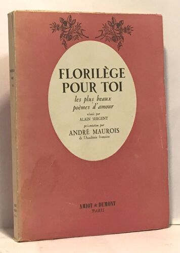 Florilège Pour Toi - Les Plus Beaux Poèmes D'amour