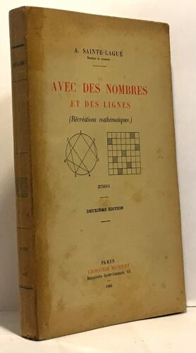 Avec Des Nombres Et Des Lignes (Récréations Mathématiques) 2e Édition