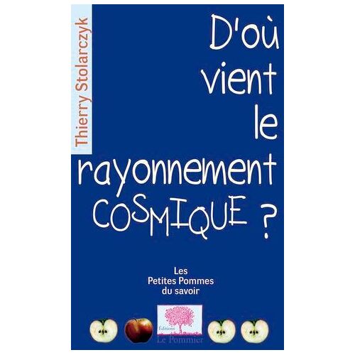D'où Vient Le Rayonnement Cosmique ?