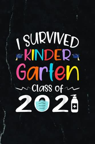 Flight Information Log Book | I Survived Kindergarten Class Of 2021 Funny Graduate Student