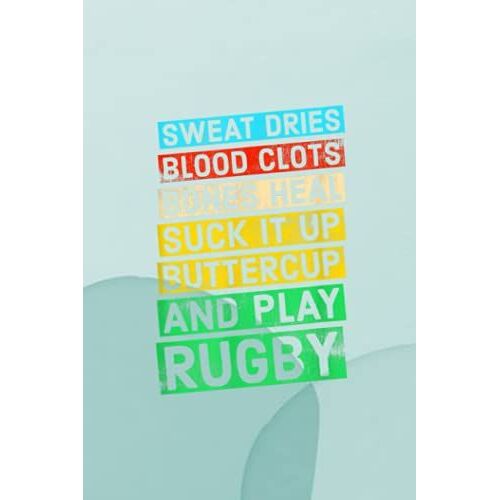 Plants And Lawn Care Log Book: Funny Rugby Quote: Play Rugby