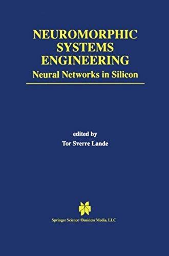 Neuromorphic Systems Engineering
