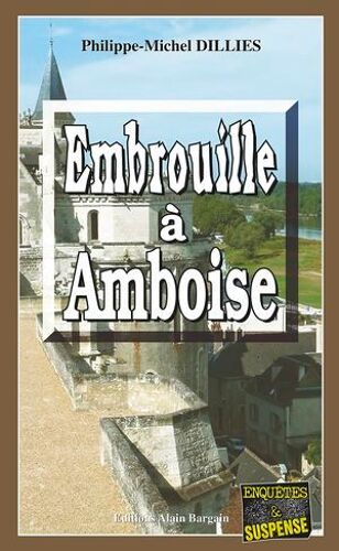 Embrouille À Amboise