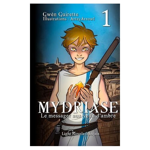 Mydriase - Tome 1 (Light Novel)