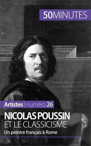 Nicolas Poussin Et Le Classicisme