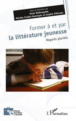 Former À Et Par La Littérature Jeunesse