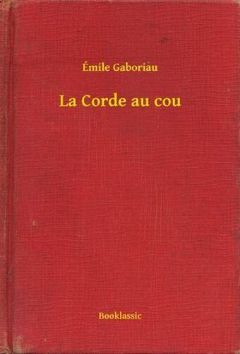 La Corde Au Cou